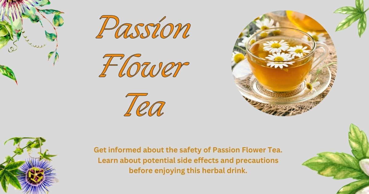 Passion Flower Tea